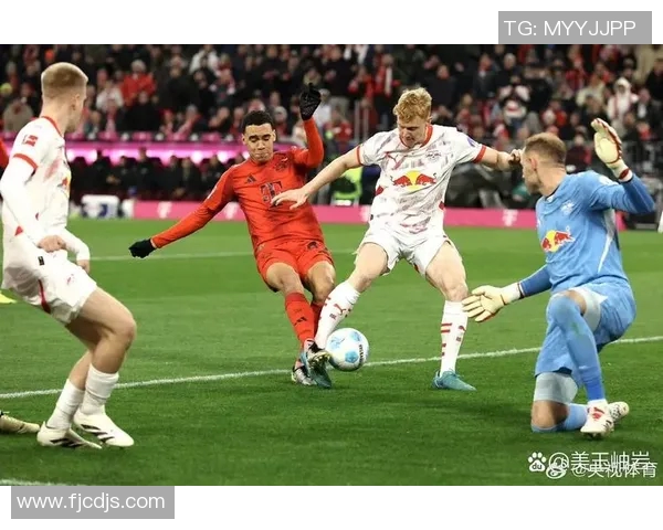 RB莱比锡迎战伊斯坦布尔球队全力争胜展现实力与决心